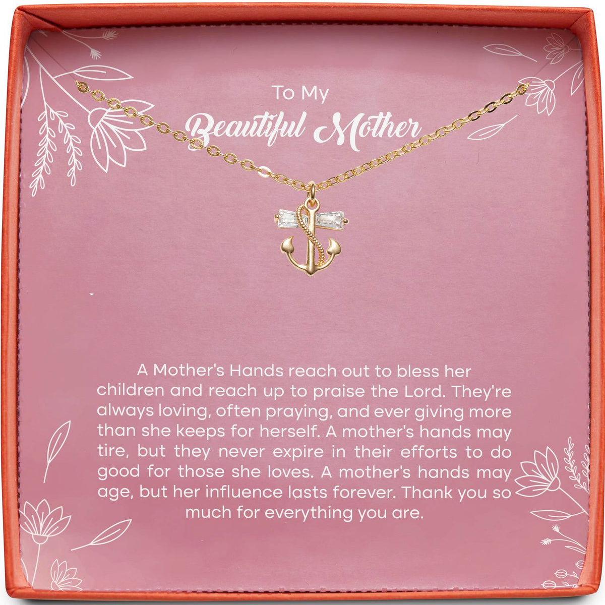 To My Beautiful Mother | A Mother&#39;s Hands | Anchor Necklace