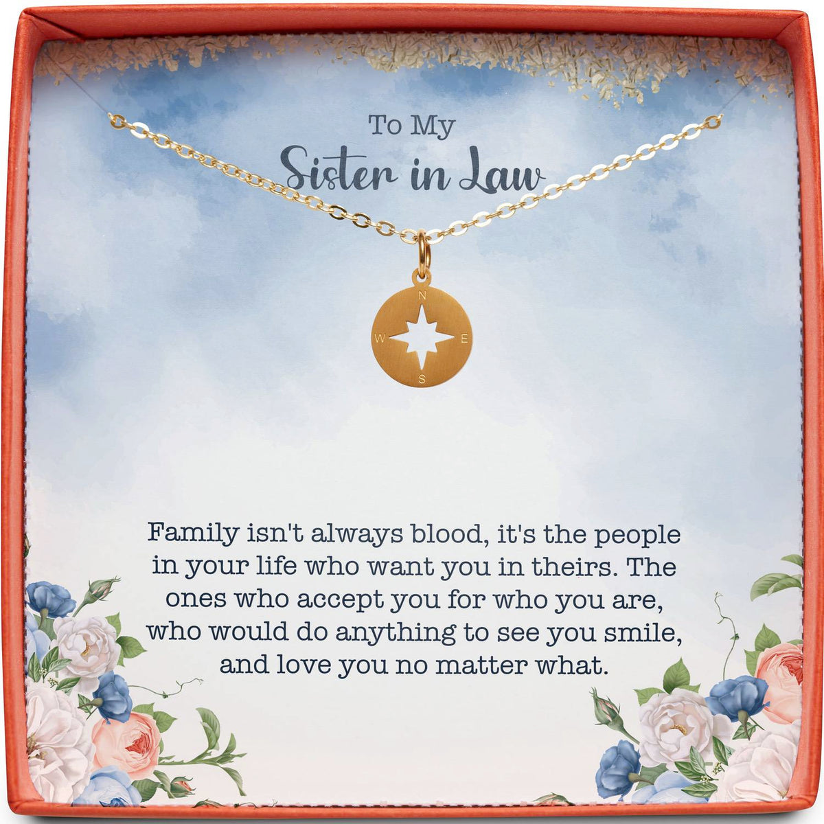 To My Sister in Law | Family Isn&#39;t Always Blood | Compass Necklace