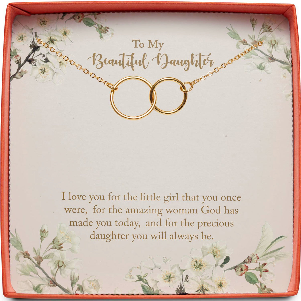 To My Beautiful Daughter | Amazing Woman God Has Made You | Interlocking Circles