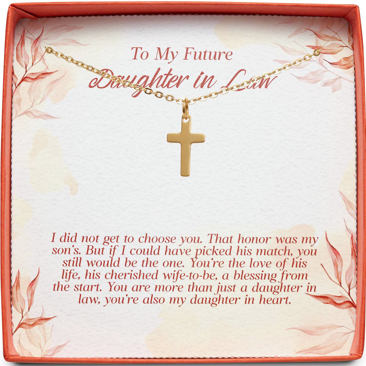 To My Future Daughter in Law | That Honor Was My Son&#39;s | Cross Necklace