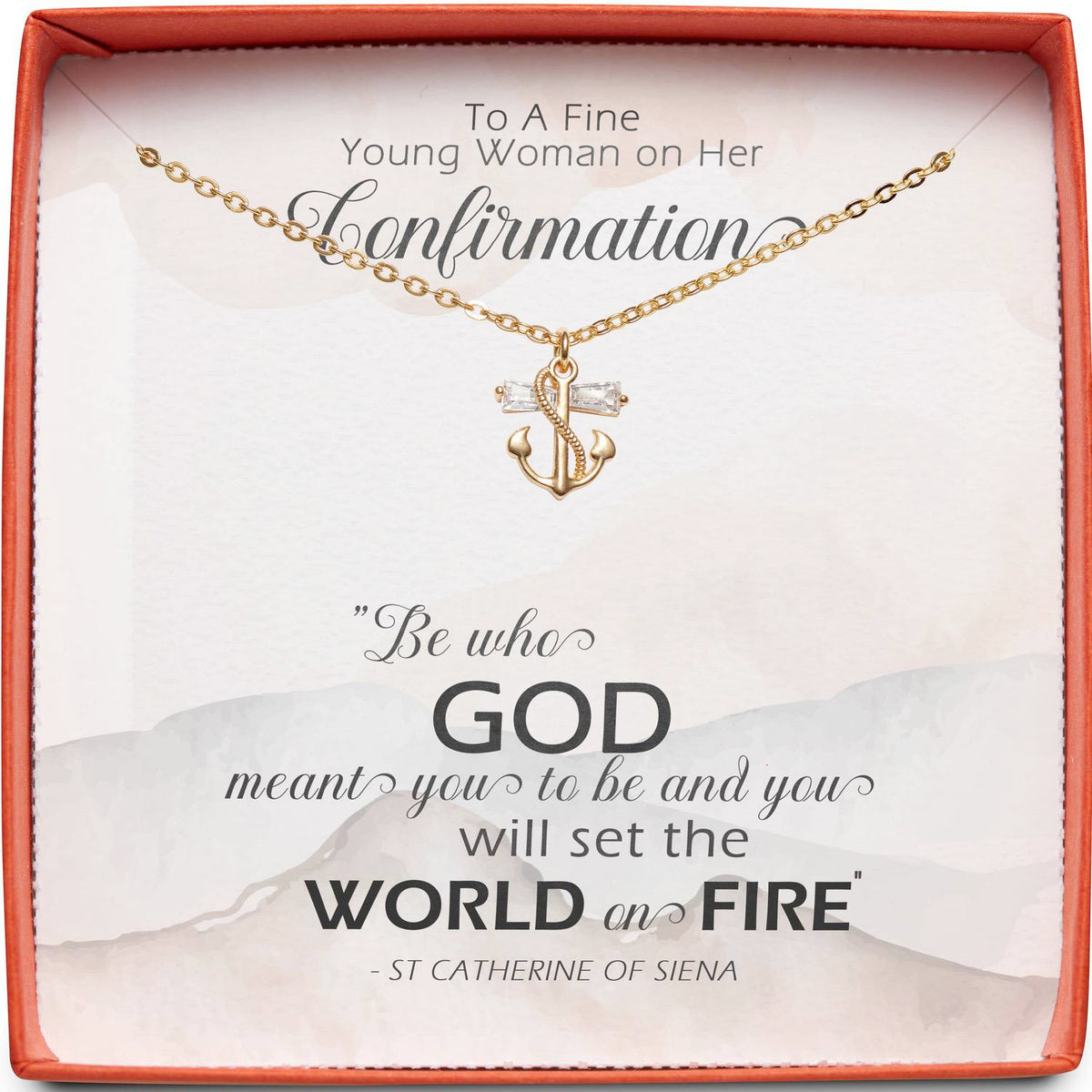 To A Fine Young Woman on Her Confirmation | Who God Meant You to Be | Anchor Necklace