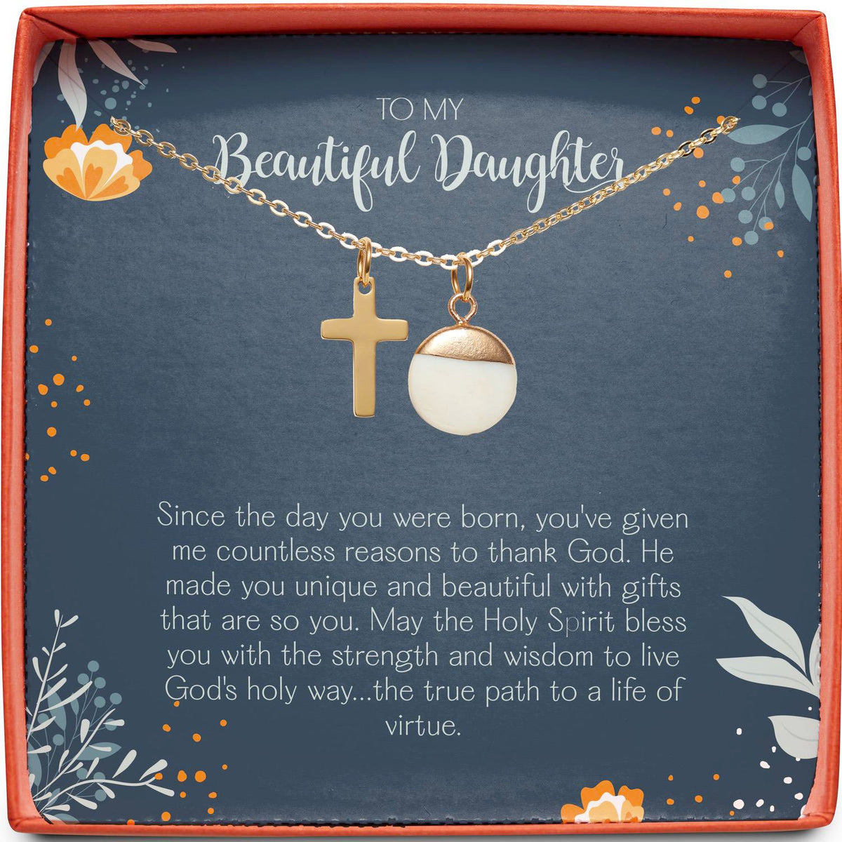 To My Beautiful Daughter | Reasons to Thank God | Cross Necklace