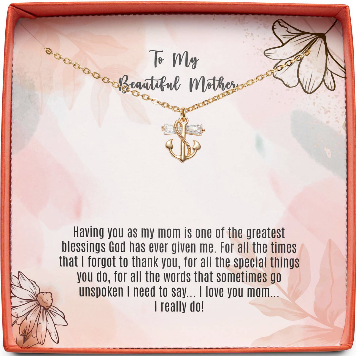 To my beautiful mother hot sale necklace