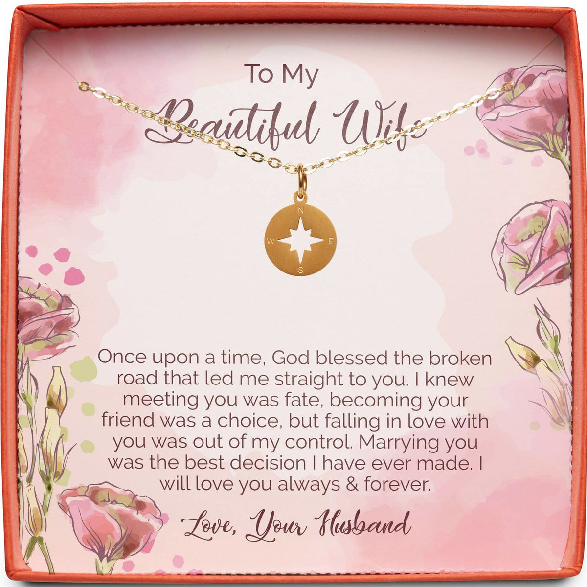 To My Beautiful Wife | God Bless the Broken Road | Compass Necklace