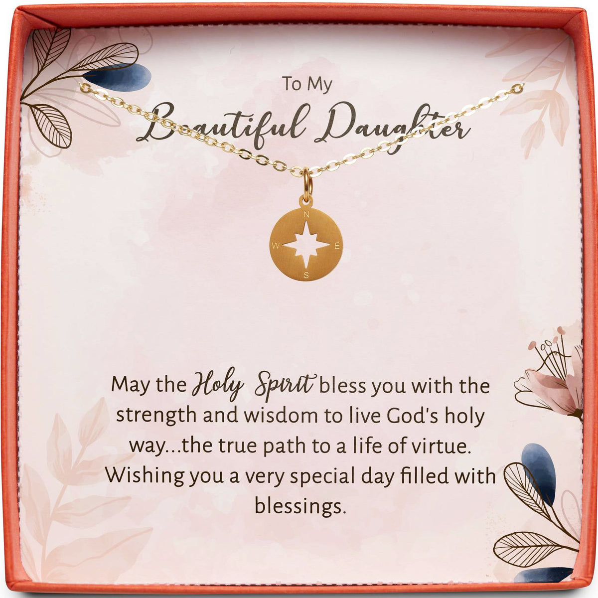 To My Beautiful Daughter | May the Holy Spirit Bless You | Compass Necklace