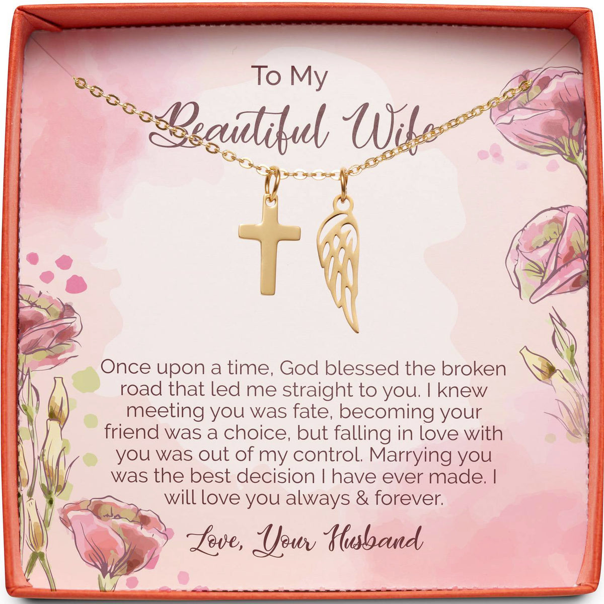 To My Beautiful Wife | God Bless the Broken Road | Cross Necklace