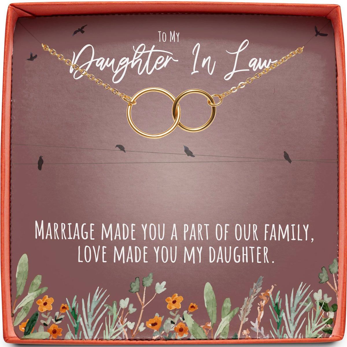 To My Daughter In Law | Love Made You My Daughter | Interlocking Circles