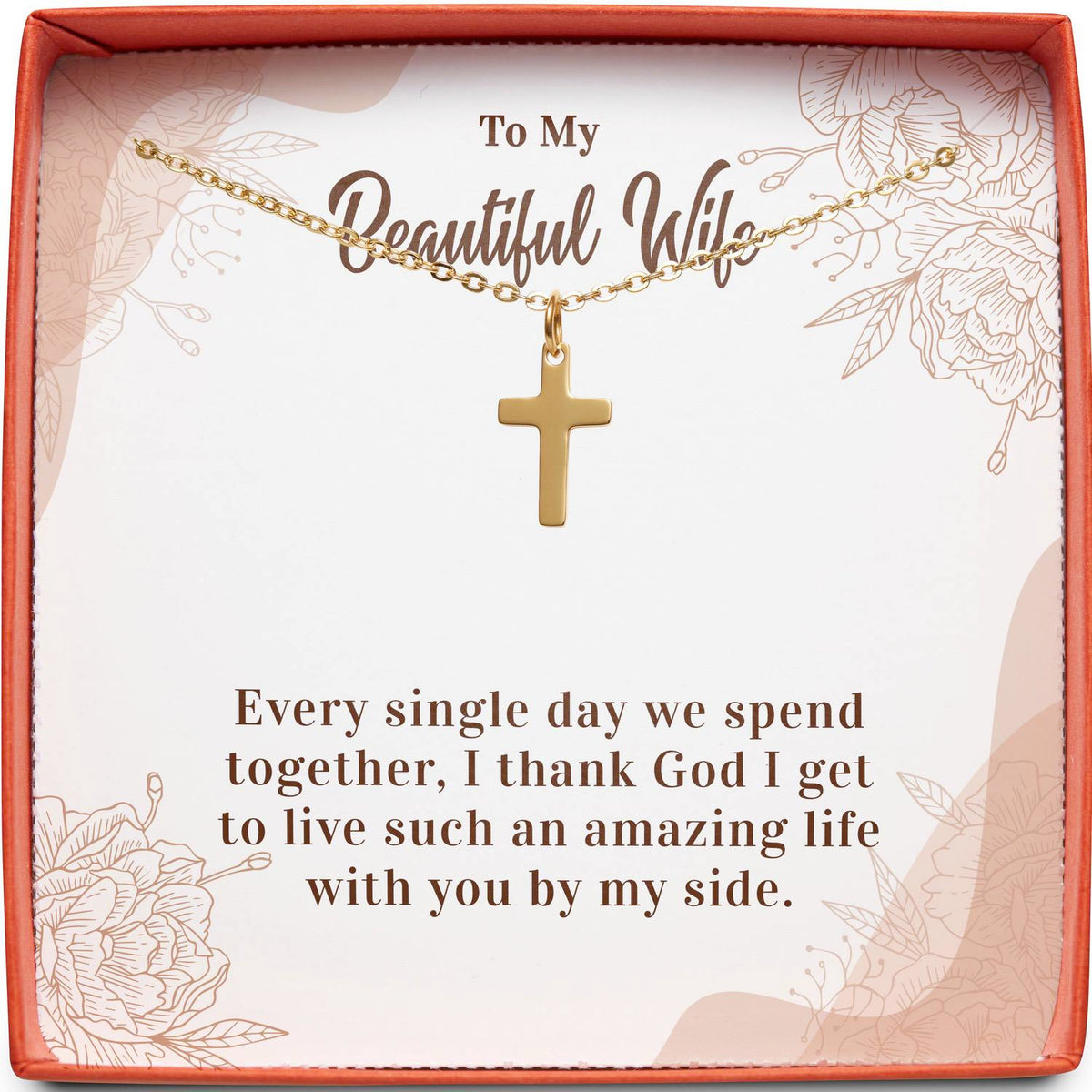 To My Beautiful Wife | I Thank God | Cross Necklace