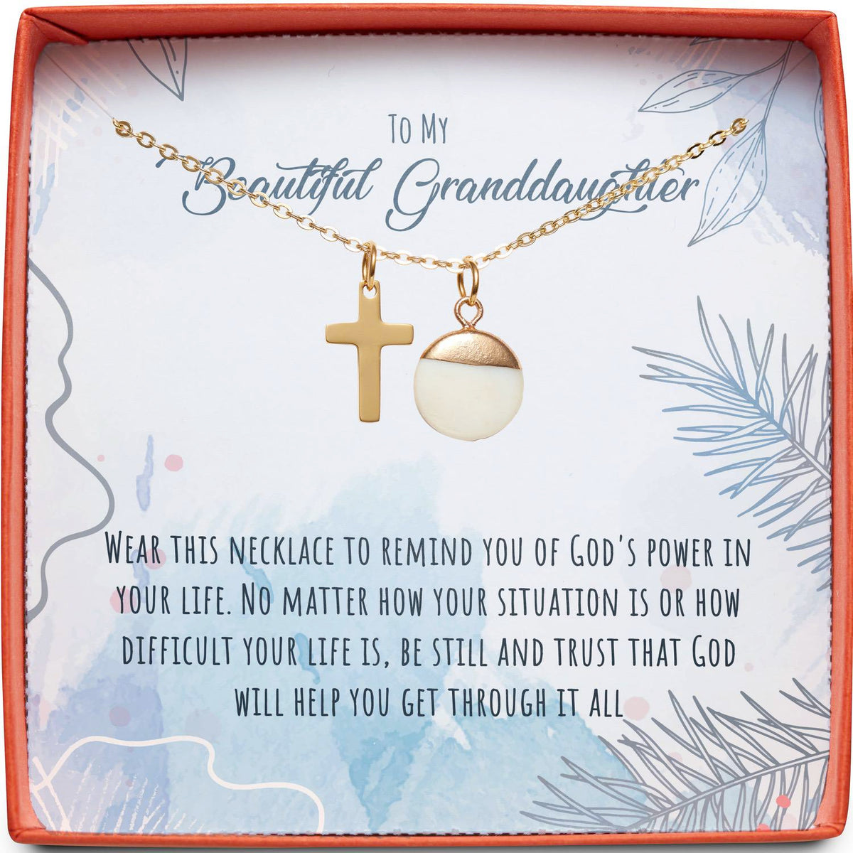 To My Beautiful Granddaughter | God&#39;s Power in Your Life | Cross Necklace