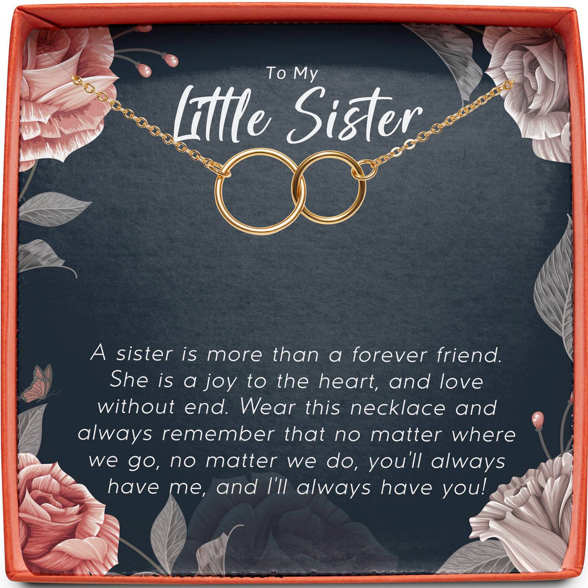 To My Little Sister | More Than a Forever Friend | Interlocking Circles