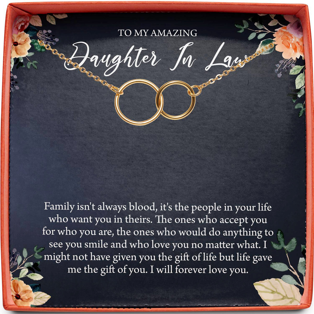 To My Amazing Daughter In Law | Family Isn&#39;t Always Blood | Interlocking Circles