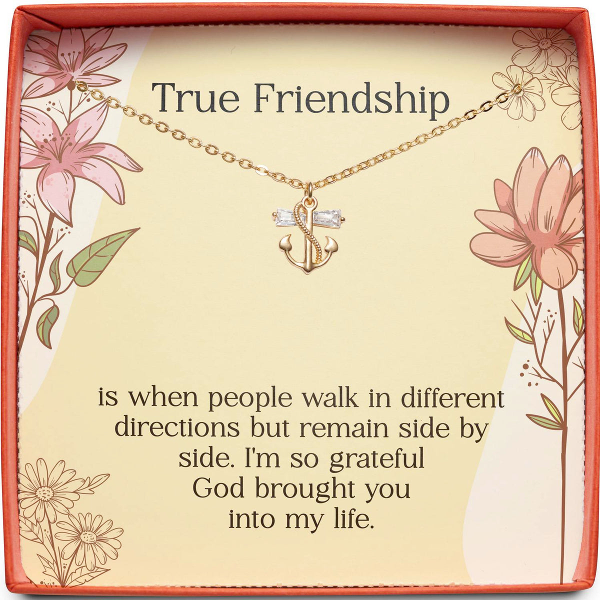 True Friendship | Grateful God Brought You Into My Life | Anchor Necklace
