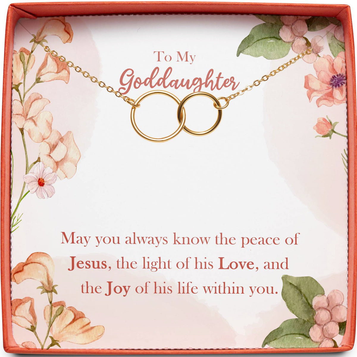 To My Goddaughter | Peace of Jesus | Interlocking Circles
