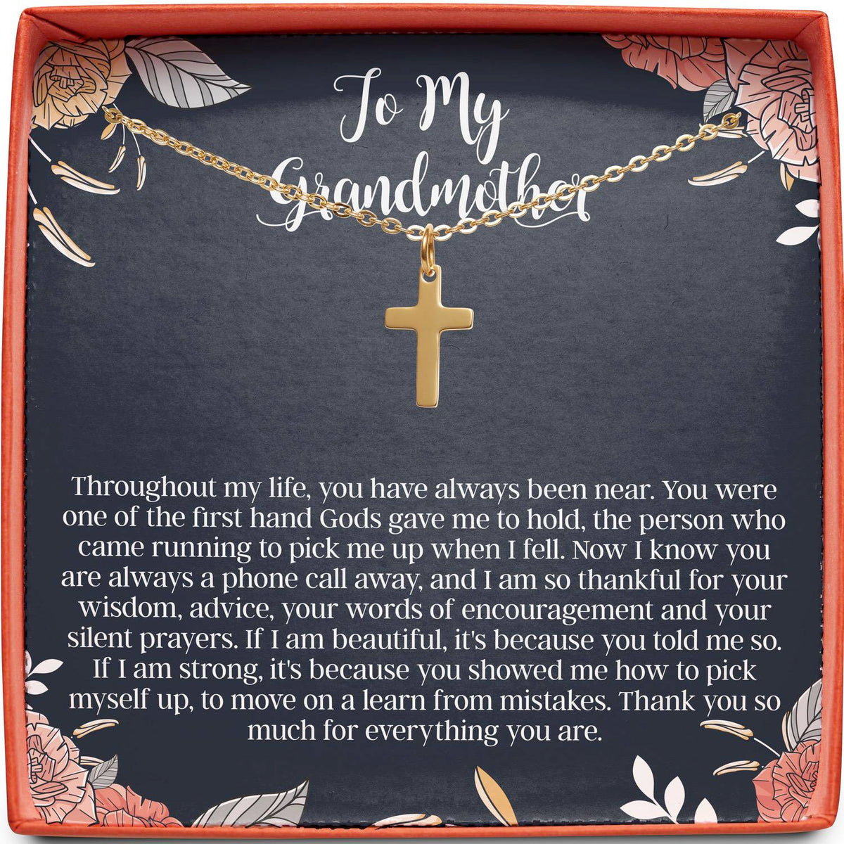 To My Grandmother | You Have Always Been Near | Cross Necklace
