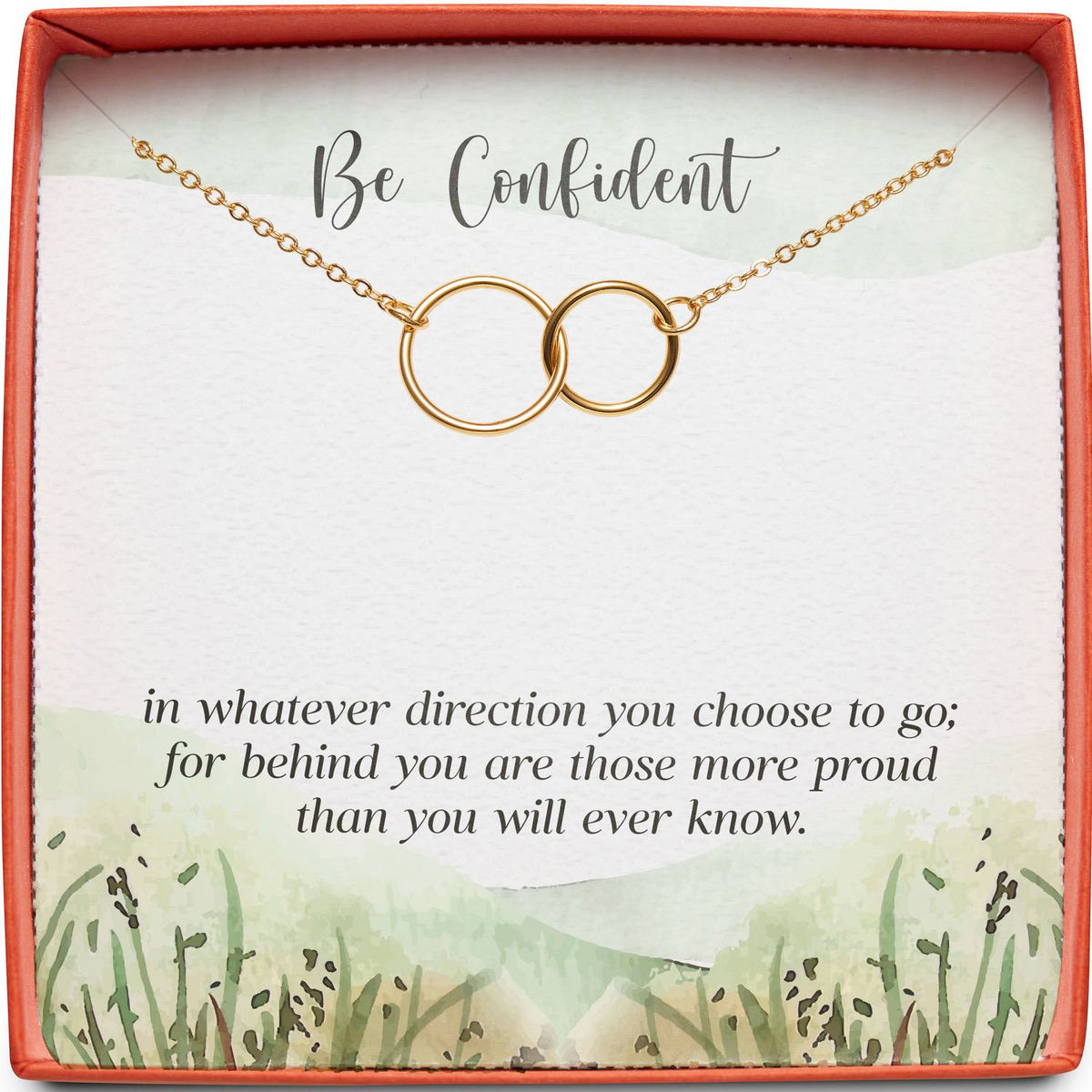 Gift for New Chapter | Be Confident | Interlocking Circles