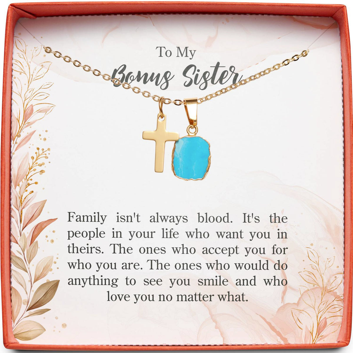 To My Bonus Sister | Family Isn&#39;t Always Blood | Cross Necklace