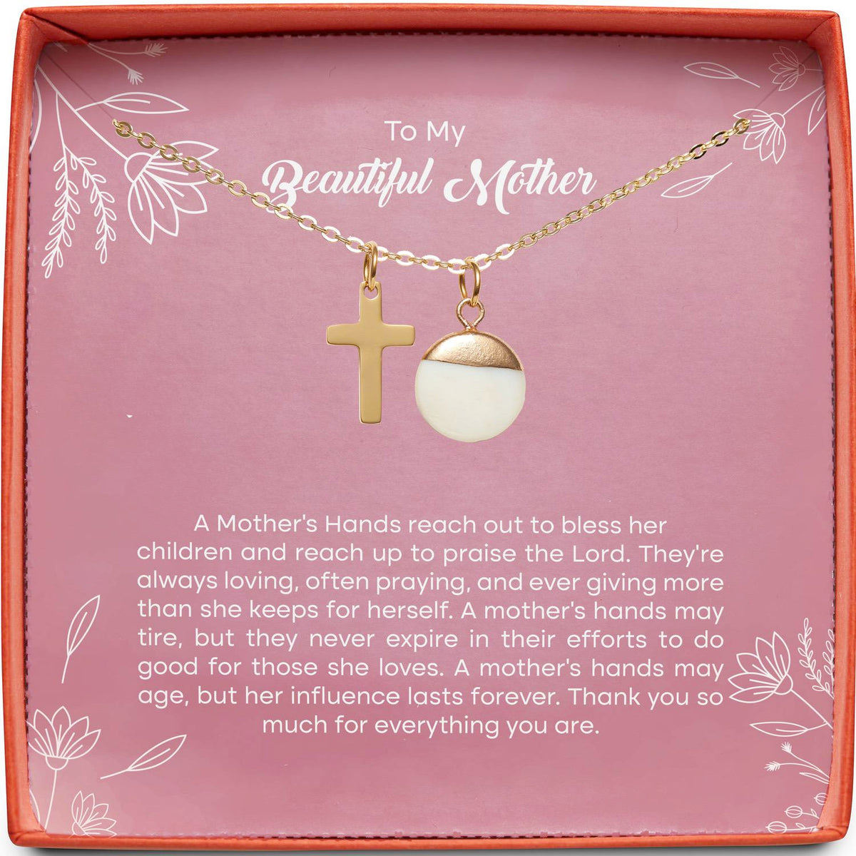 To My Beautiful Mother | A Mother&#39;s Hands | Cross Necklace