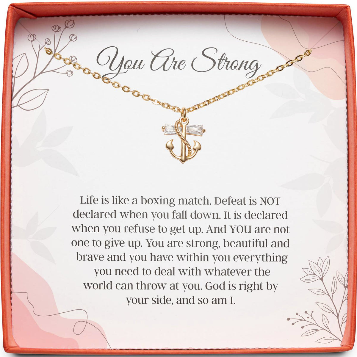 Gift for Cancer Inspiration | You Are Strong | Anchor Necklace