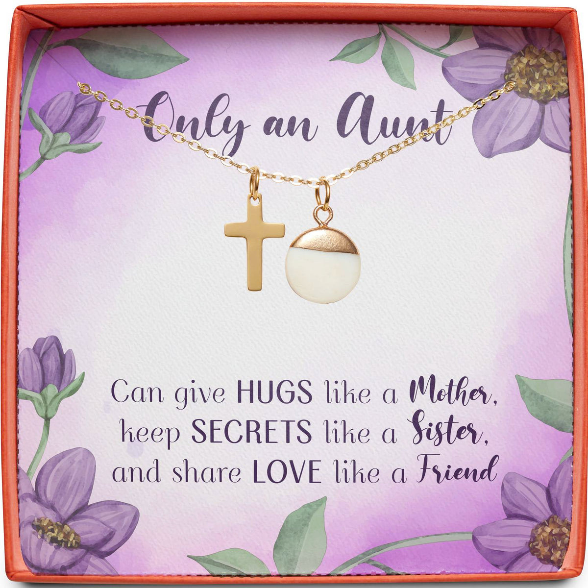 Only an Aunt | Keep Secrets Like a Sister | Cross Necklace