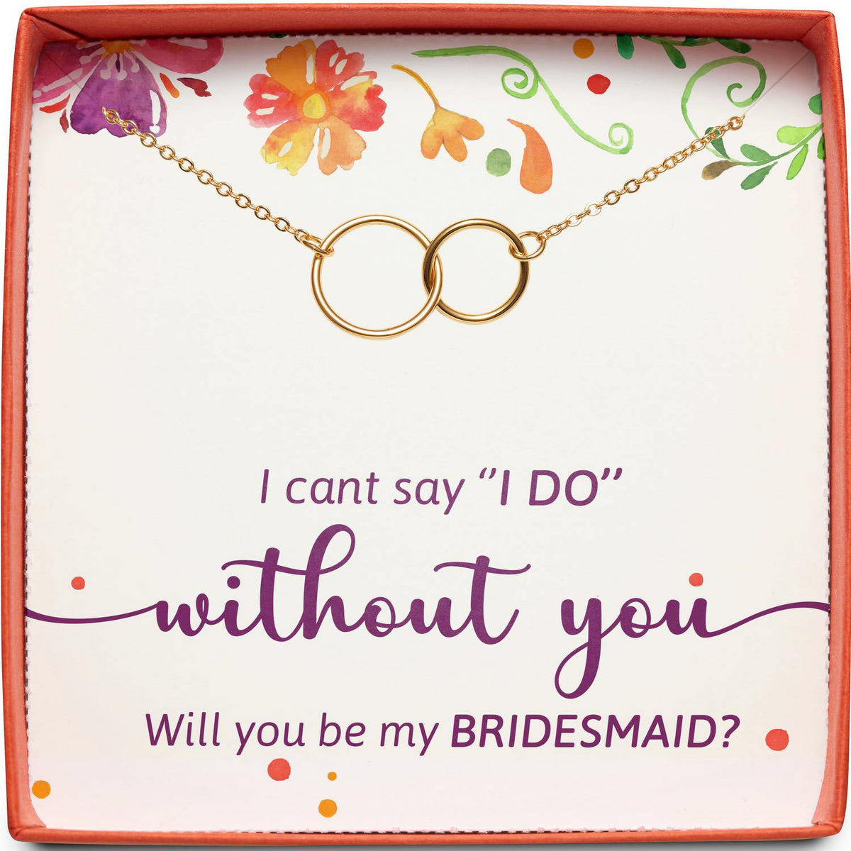 Gift for Bridesmaid | Will You Be My Bridesmaid? | Interlocking Circles