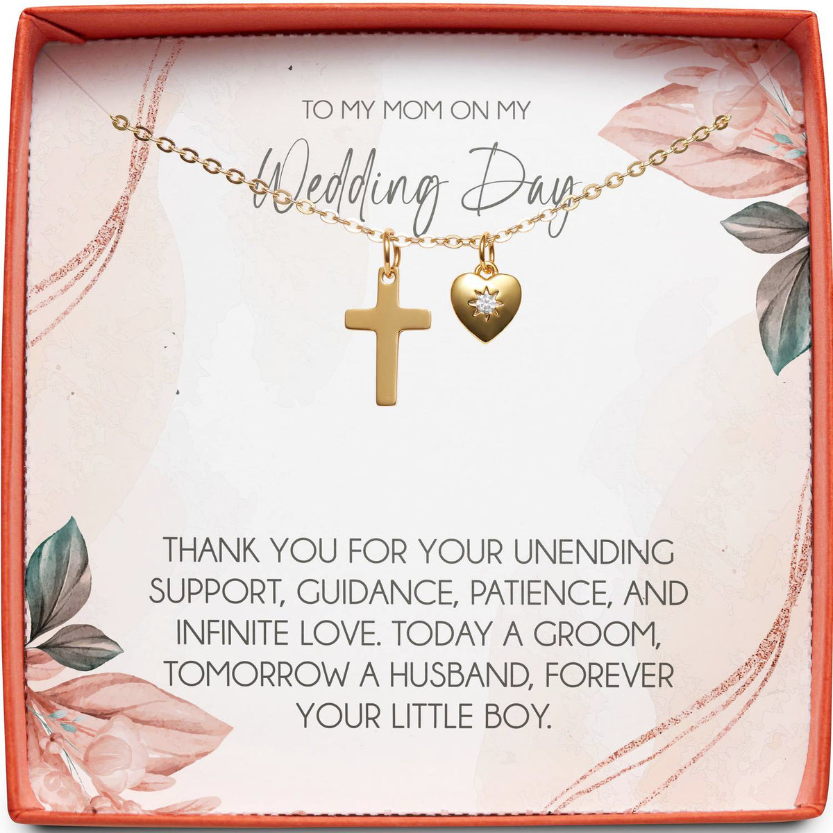 To My Mom on my Wedding Day (From Groom) | Forever Your Little Boy | Cross Necklace