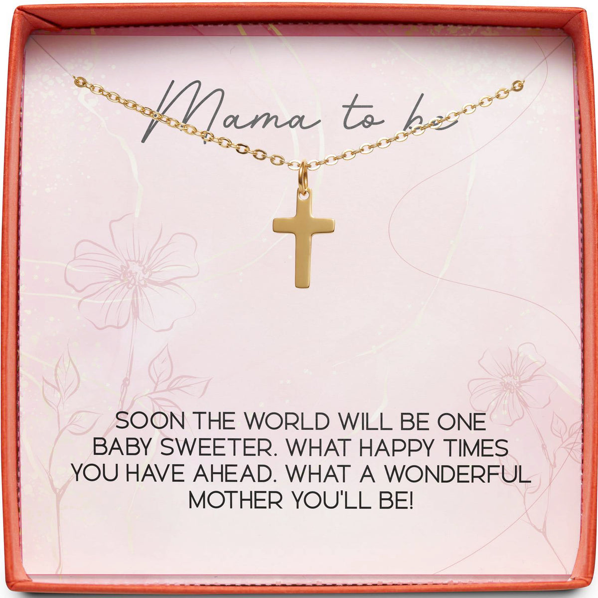 Mama to Be | One Baby Sweeter | Cross Necklace