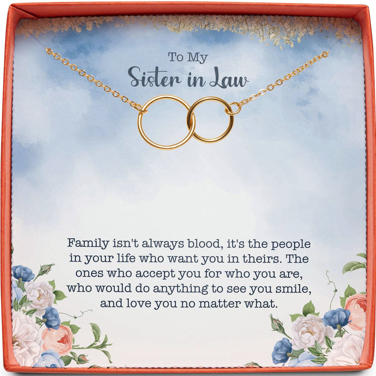 To My Sister in Law | Family Isn&#39;t Always Blood | Interlocking Circles