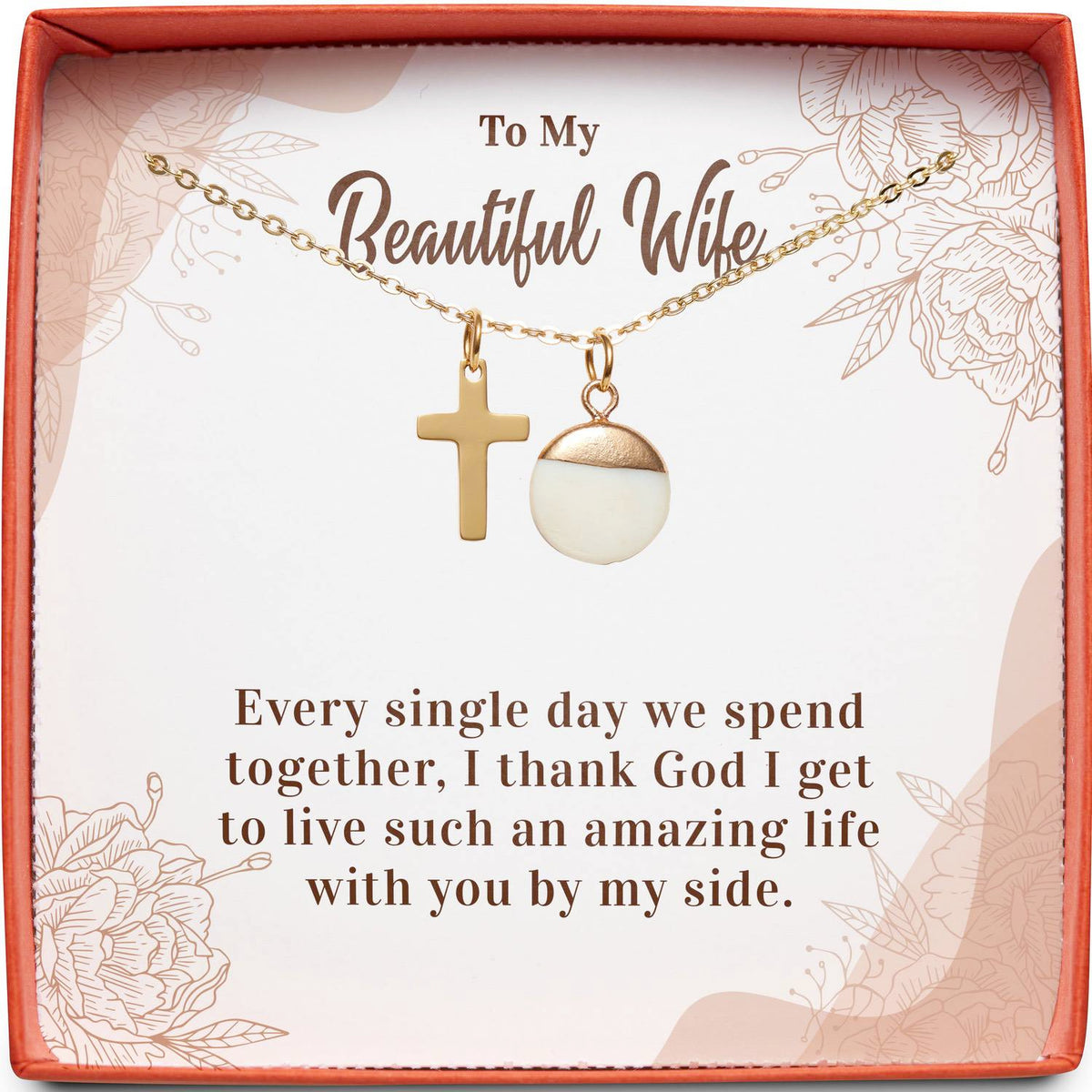 To My Beautiful Wife | I Thank God | Cross Necklace