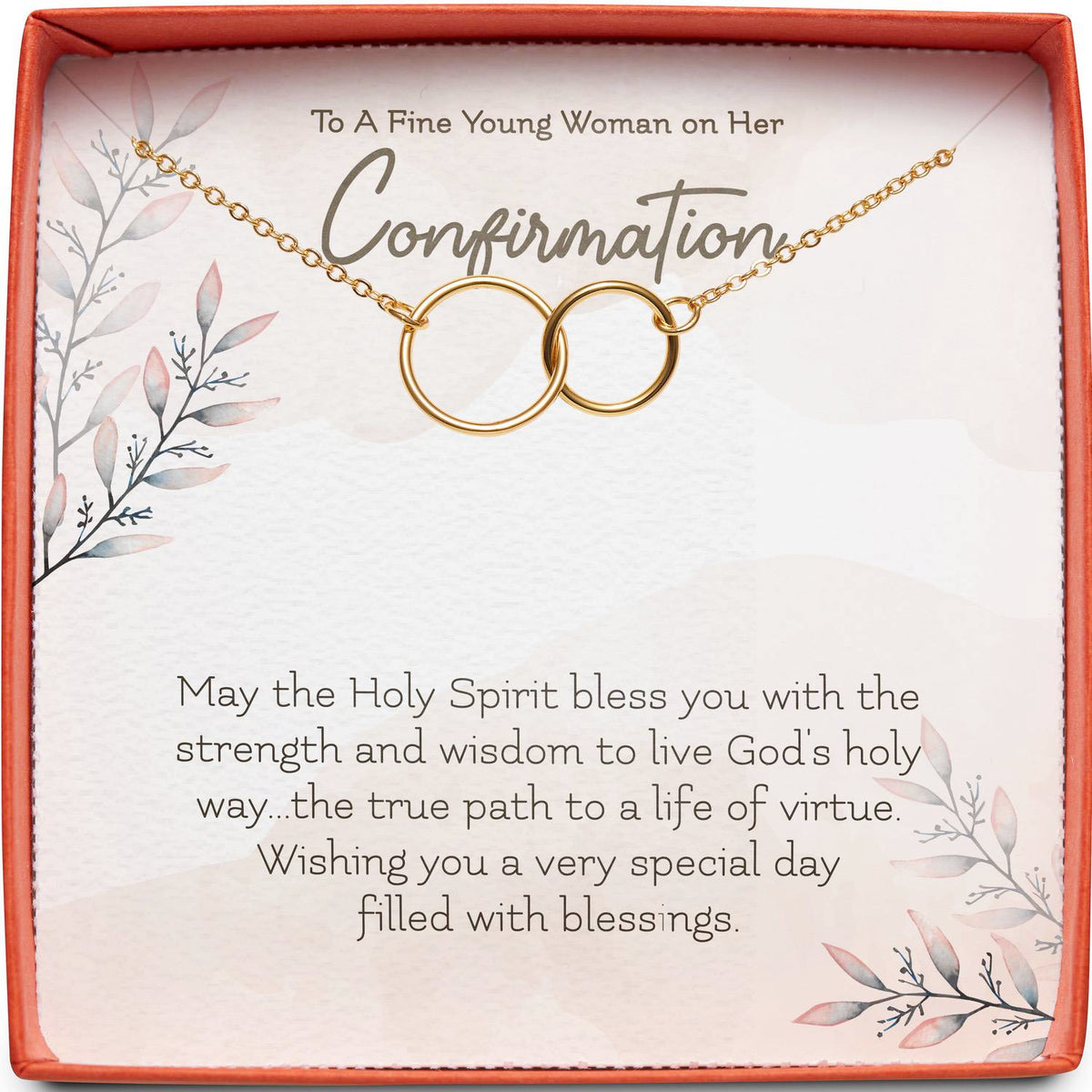To A Fine Young Woman on Her Confirmation | May the Holy Spirit | Interlocking Circles