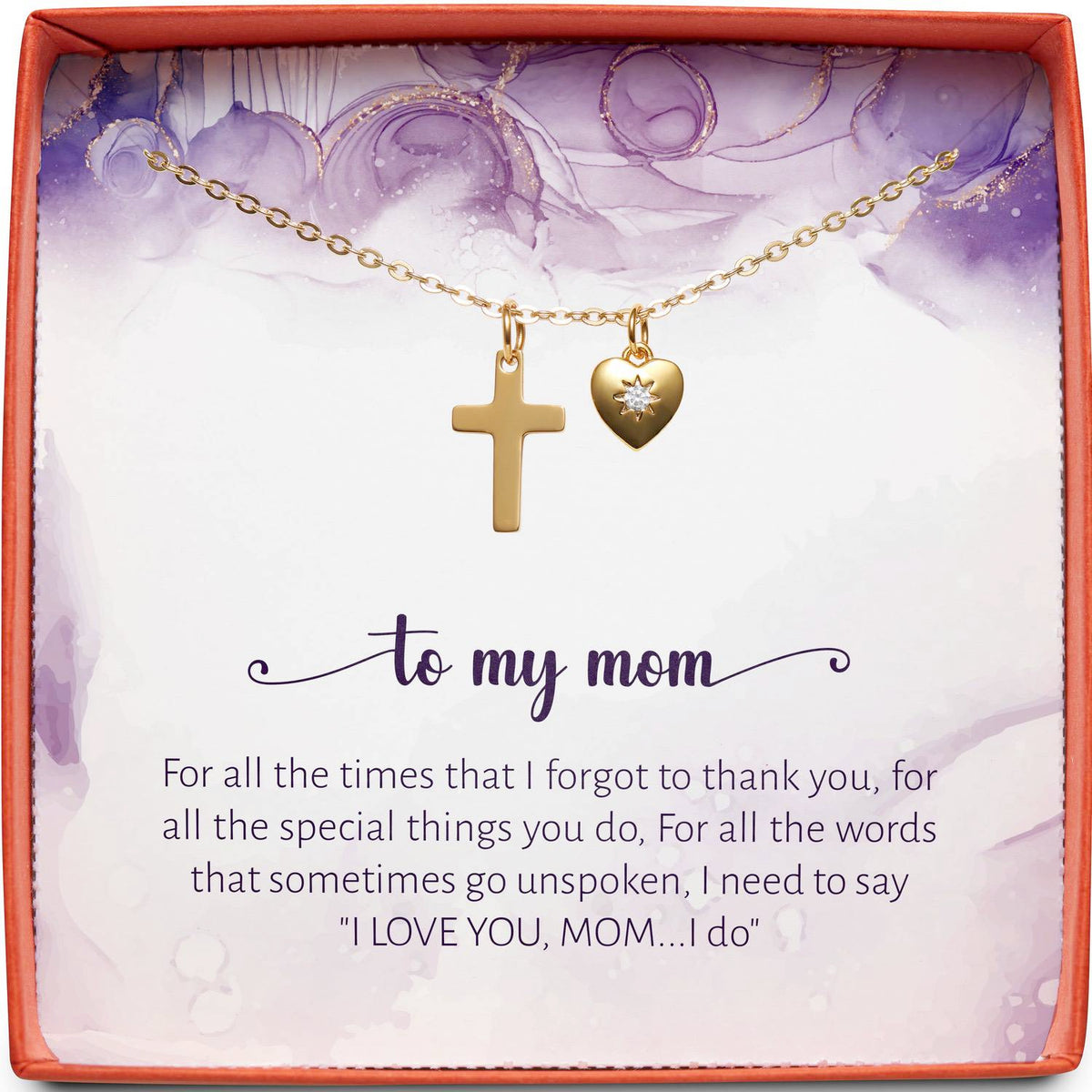 To My Mom | Words Unspoken | Cross Necklace