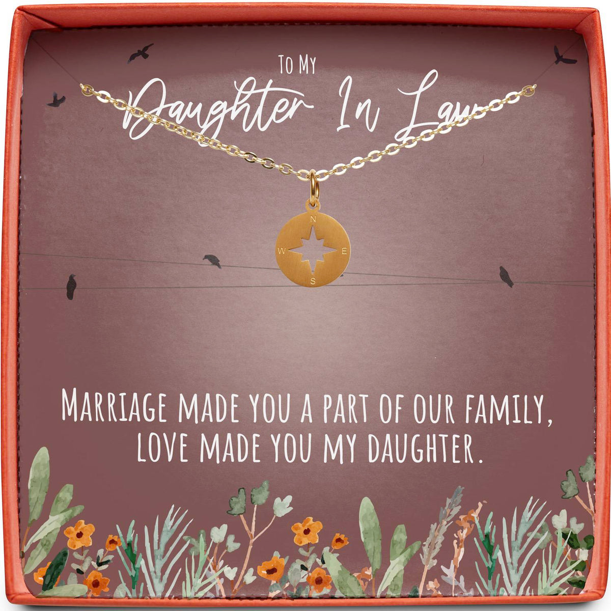 To My Daughter In Law | Love Made You My Daughter | Compass Necklace