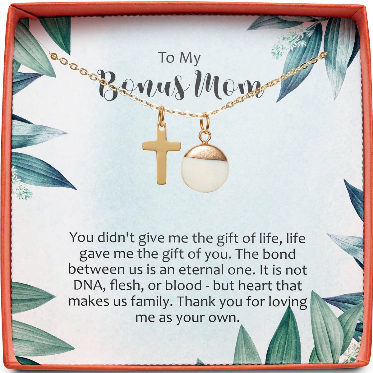 To My Bonus Mom | Gift of Life | Cross Necklace