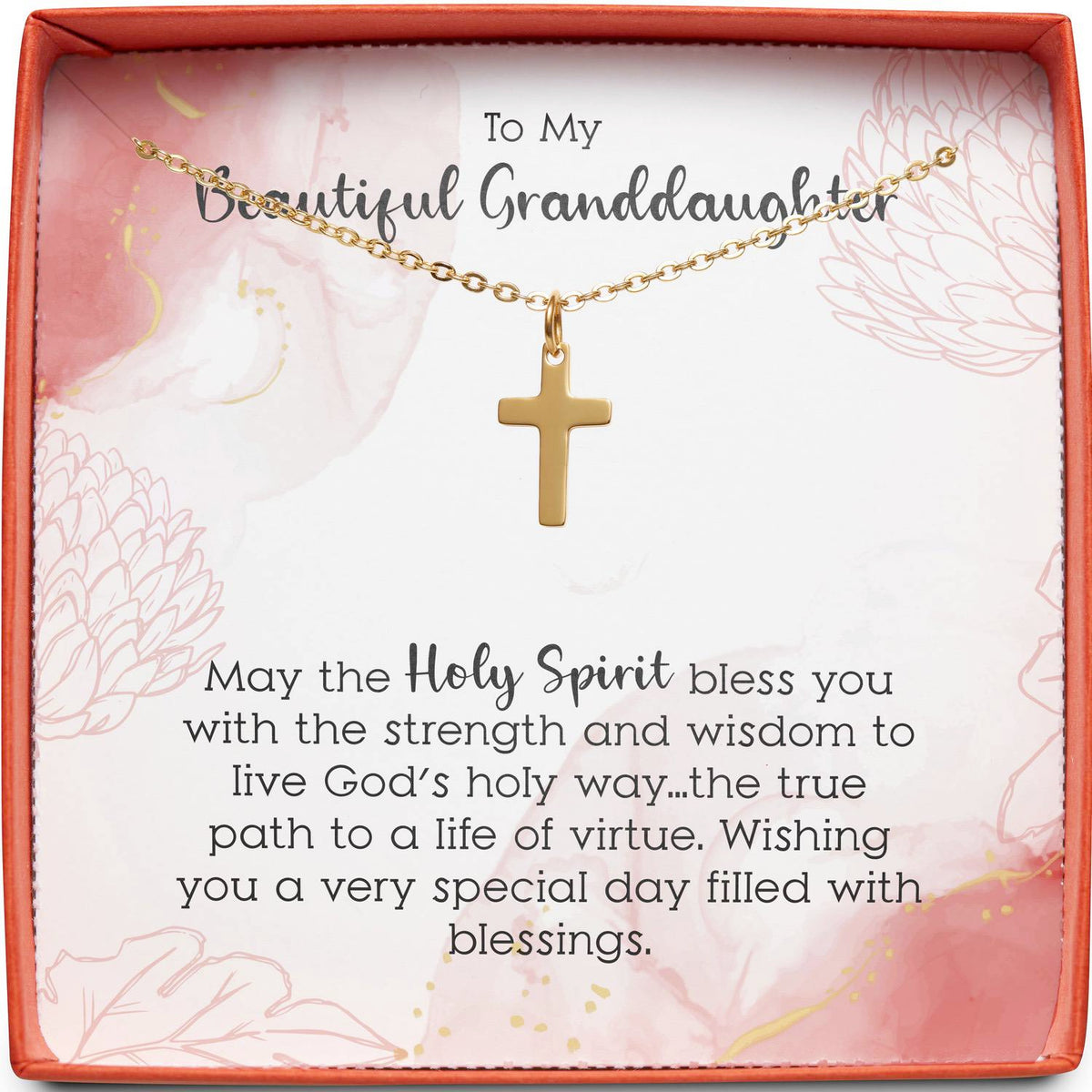 To My Beautiful Granddaughter | May the Holy Spirit Bless You | Cross Necklace