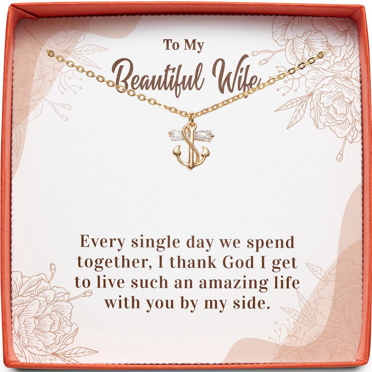 To My Beautiful Wife | I Thank God | Anchor Necklace