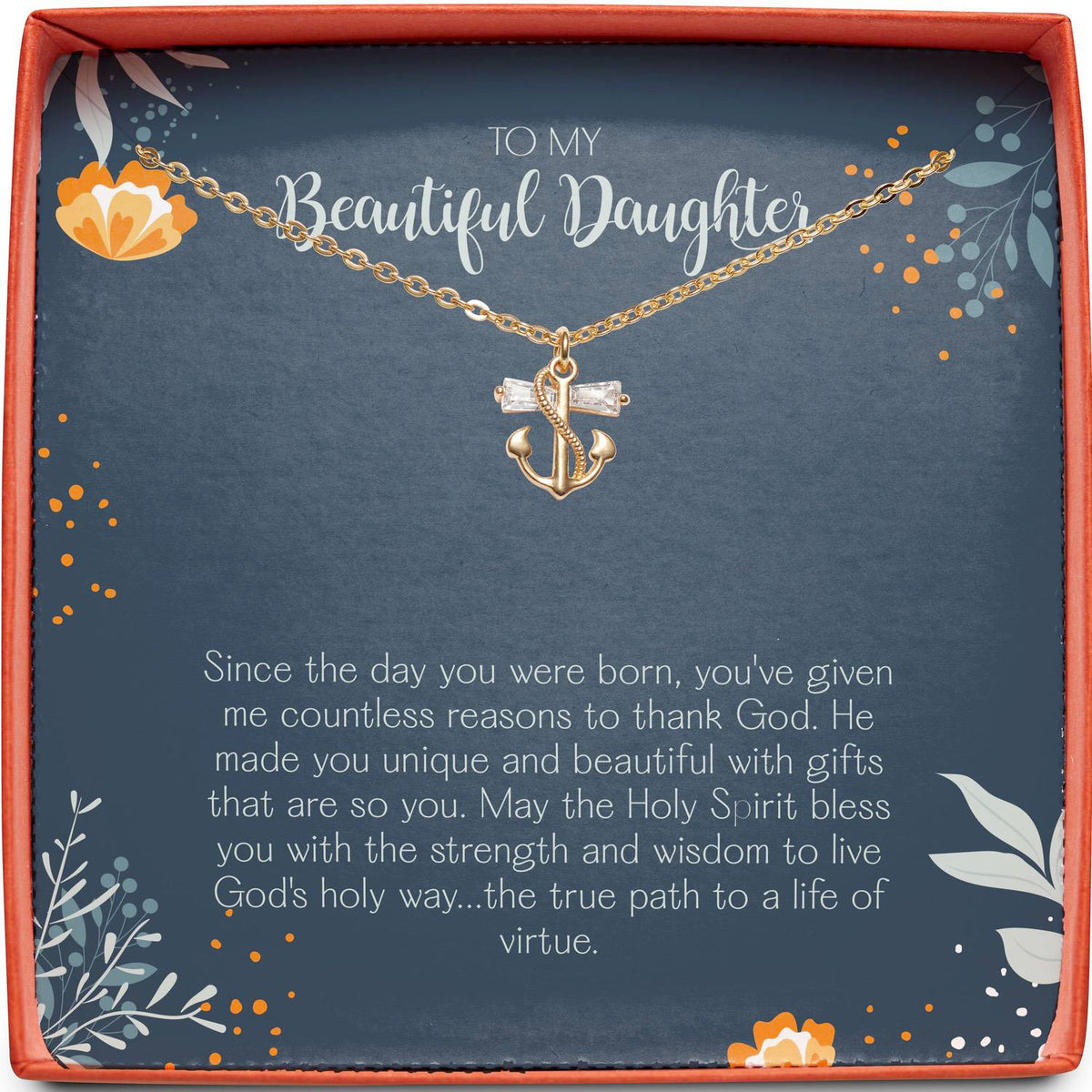 To My Beautiful Daughter | Reasons to Thank God | Anchor Necklace