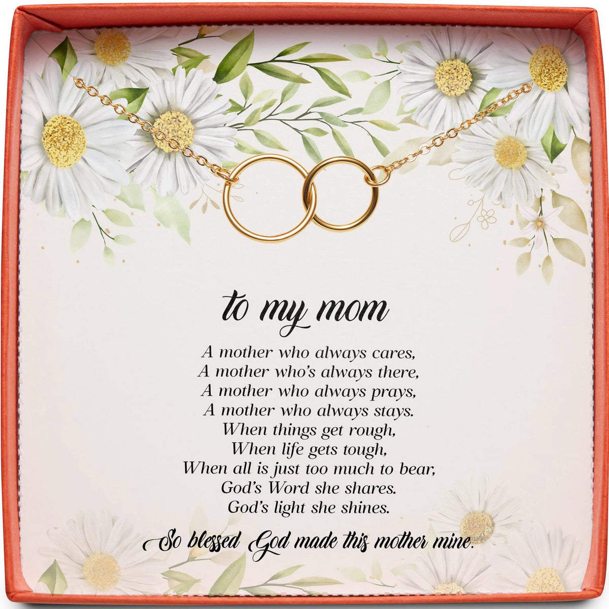 To My Mom | God Made This Mother Mine | Interlocking Circles