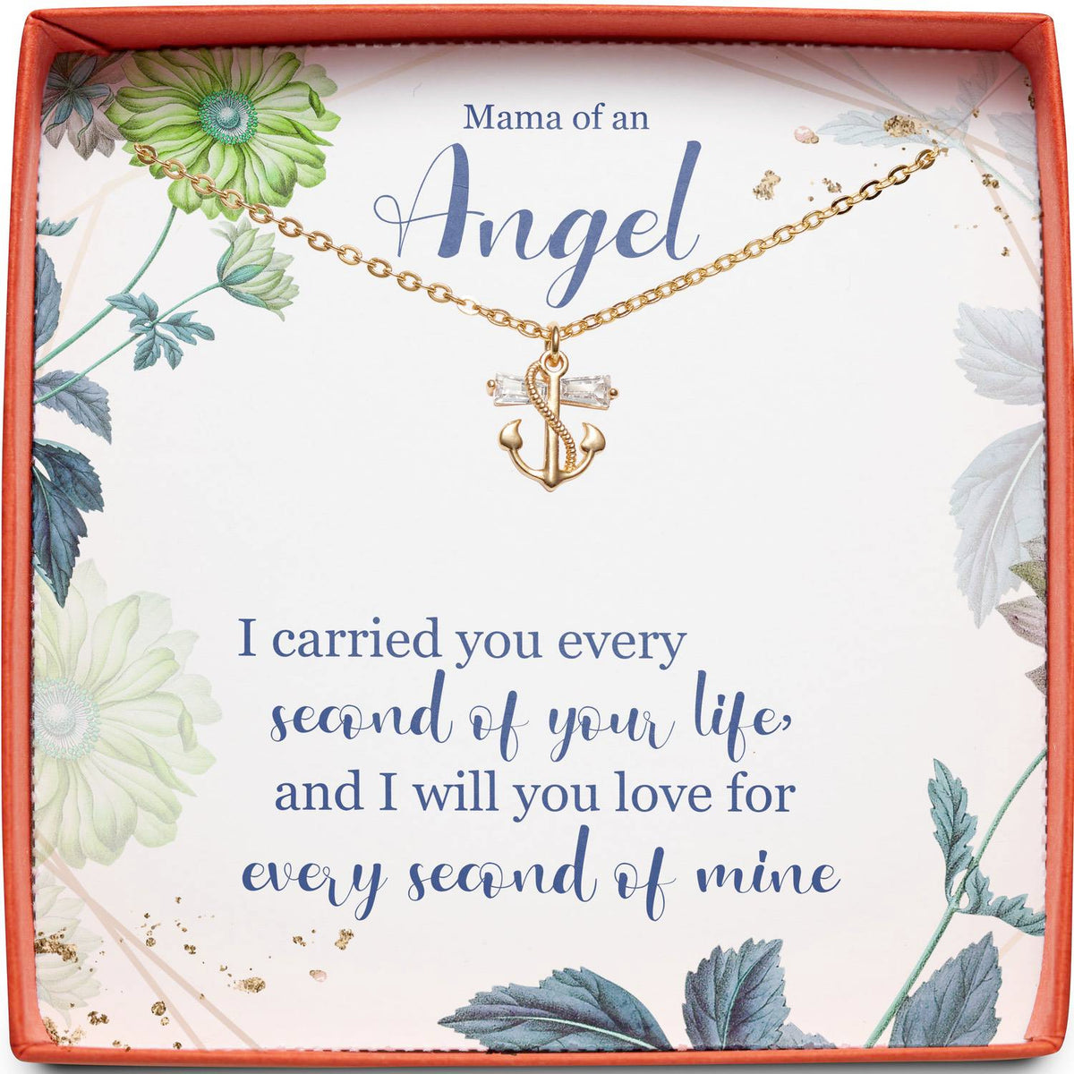 Mama of An Angel | Carried You Every Second | Anchor Necklace