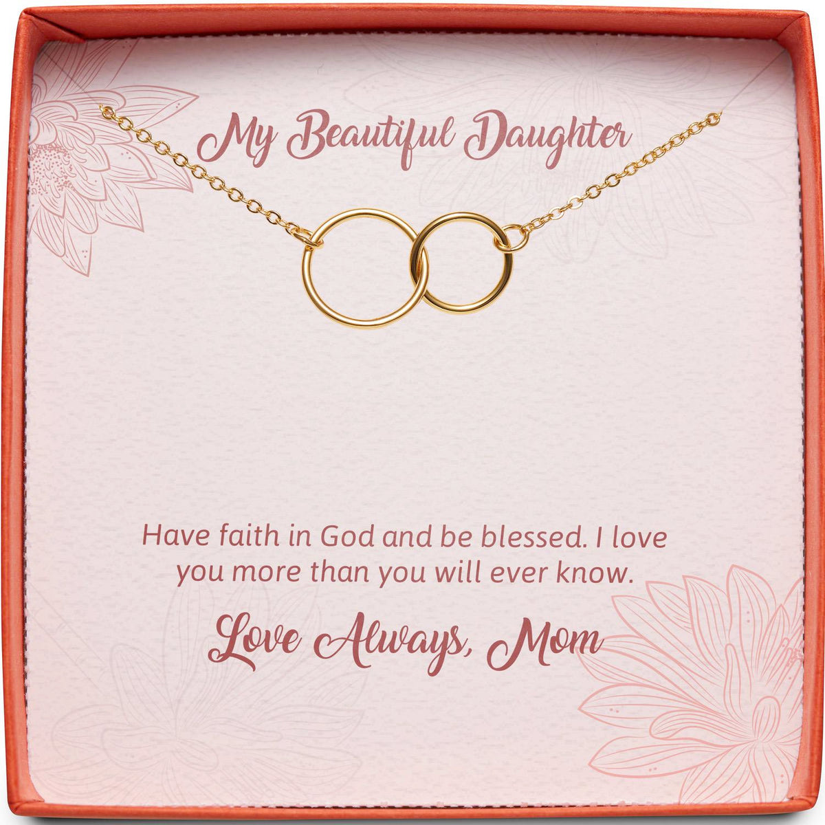 My Beautiful Daughter | Have Faith in God | Interlocking Circles