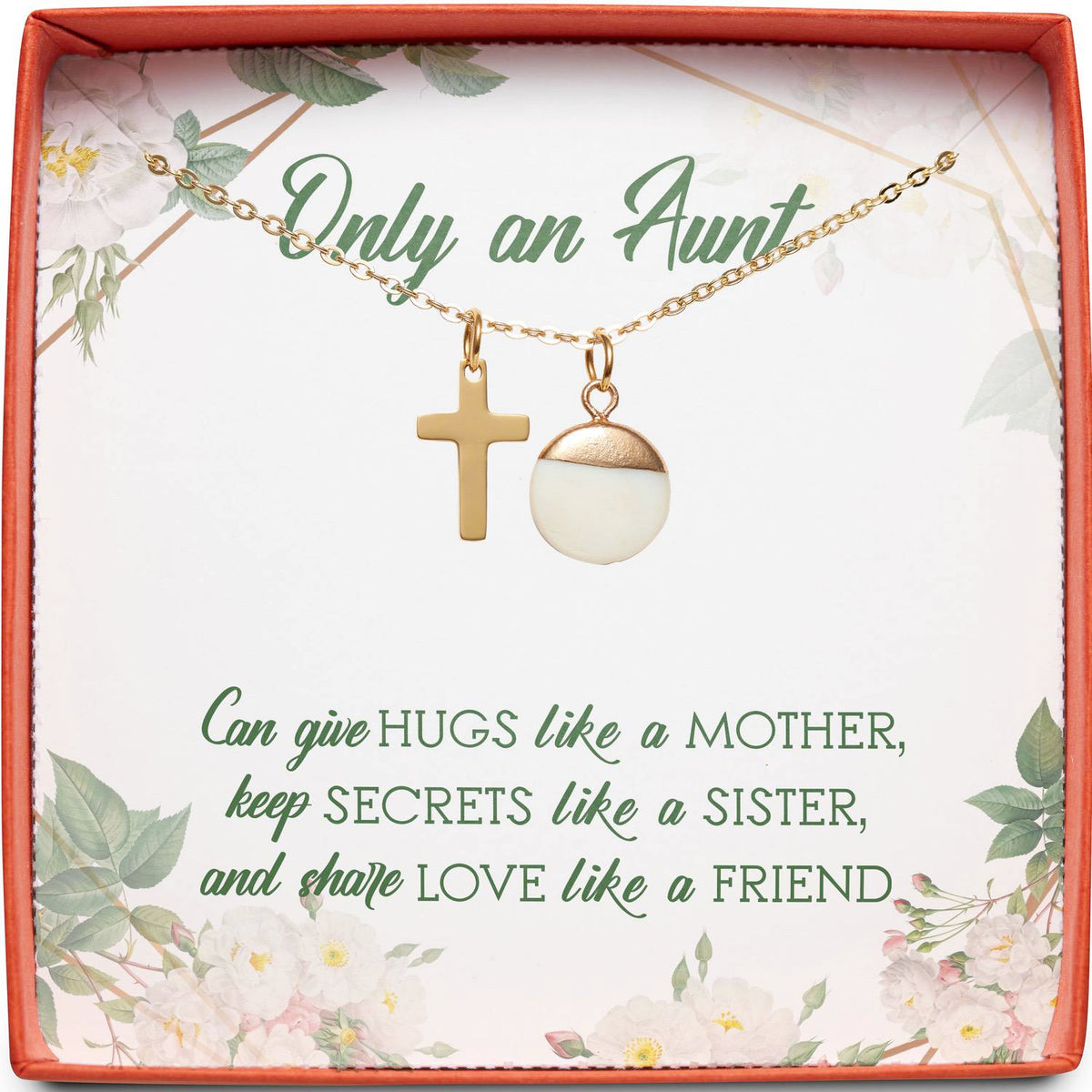 Only an Aunt | Hugs Like a Mother | Cross Necklace