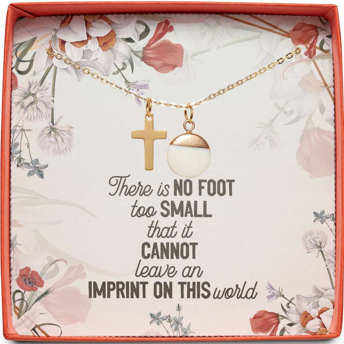 Miscarriage Sympathy Gift | No Foot Too Small | Cross Necklace