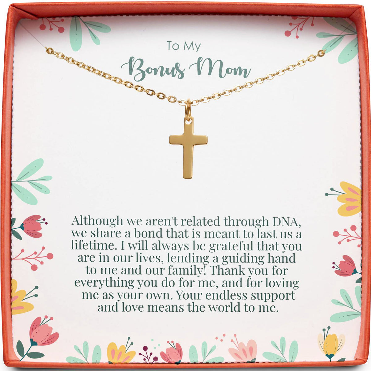 To My Bonus Mom | We Share a Bond | Cross Necklace