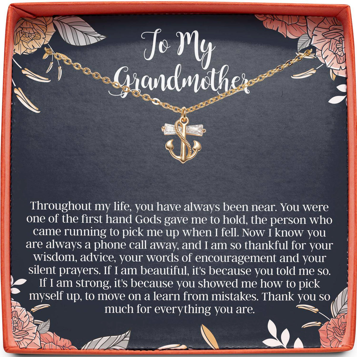 To My Grandmother | You Have Always Been Near | Anchor Necklace
