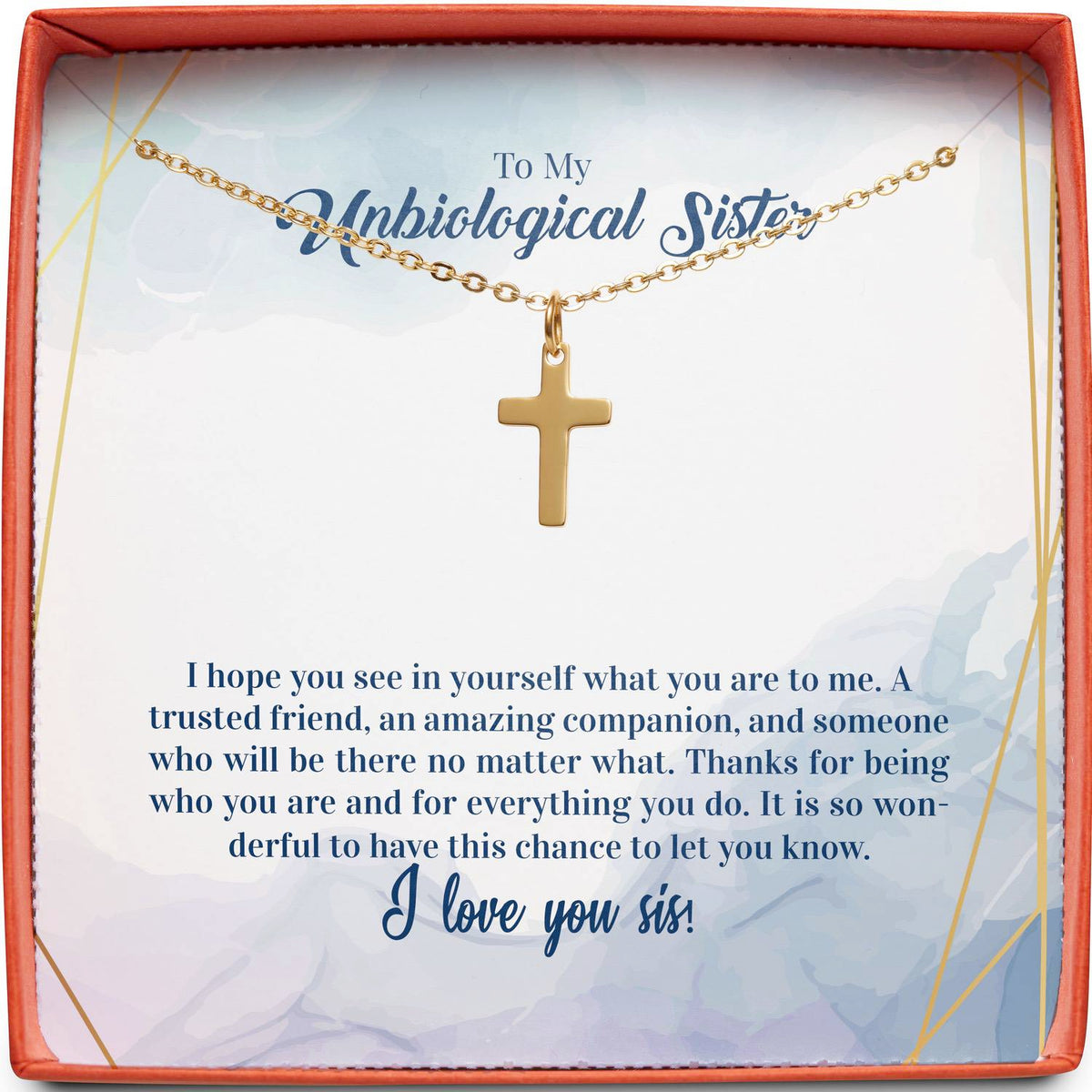 To My Unbiological Sister | An Amazing Companion | Cross Necklace