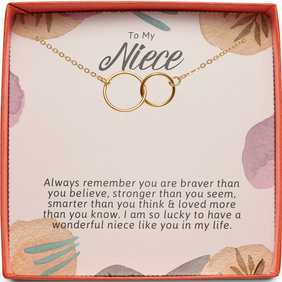 To My Niece | Braver Than You Believe | Interlocking Circles