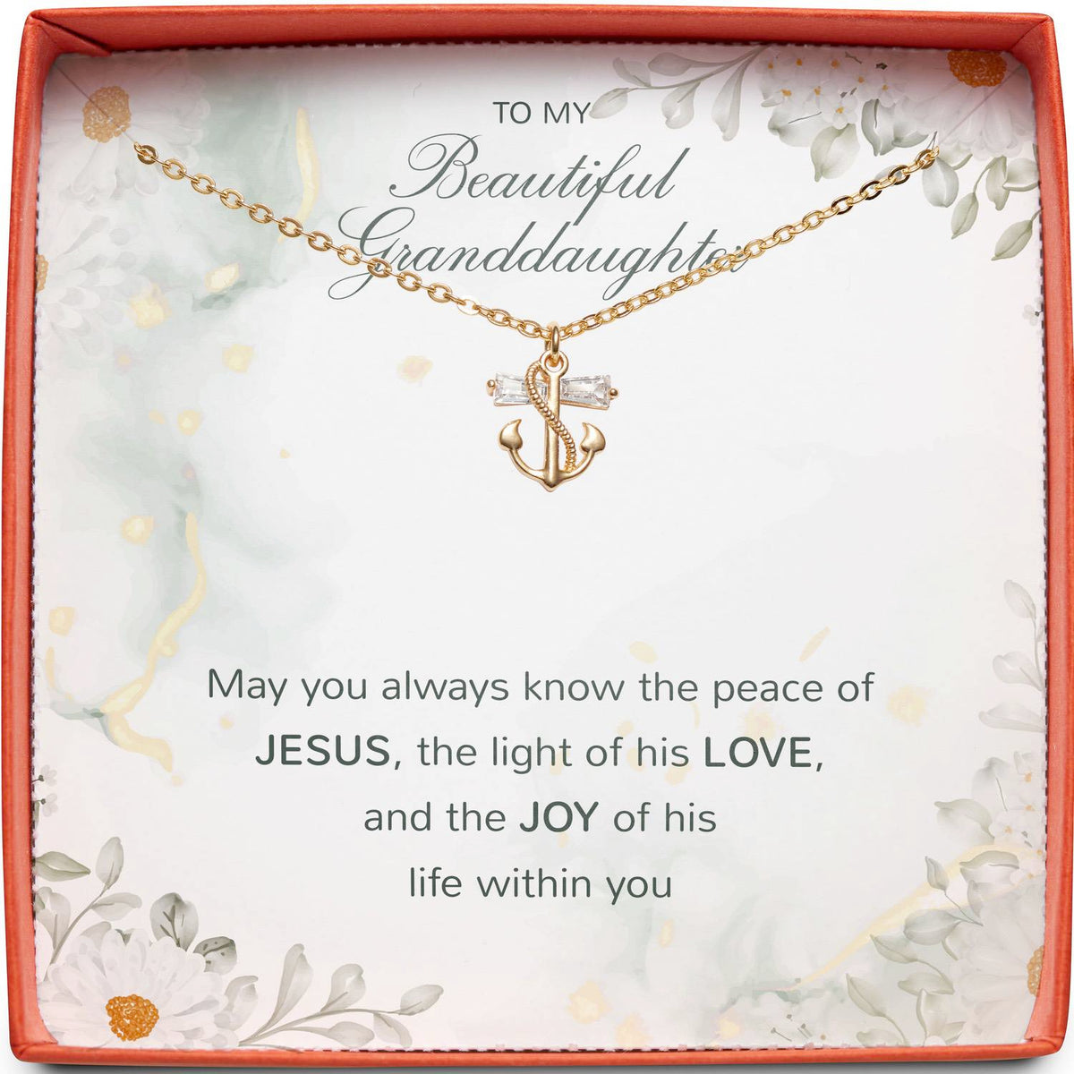 To My Beautiful Granddaughter | Peace of Jesus | Anchor Necklace