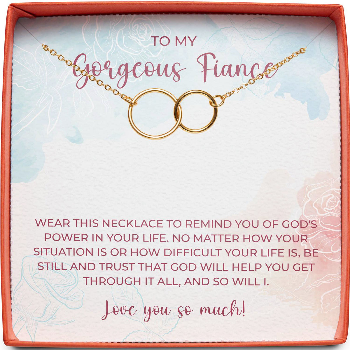 To My Gorgeous Fiancé | God&#39;s Power in Your Life | Interlocking Circles