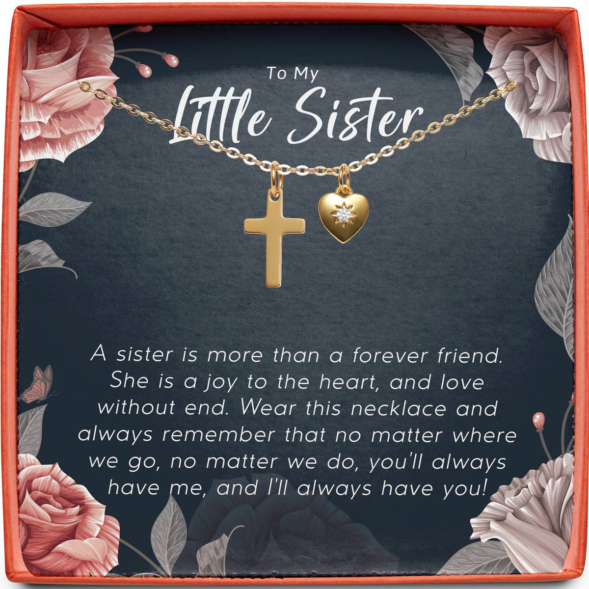 To My Little Sister | More Than a Forever Friend | Cross Necklace