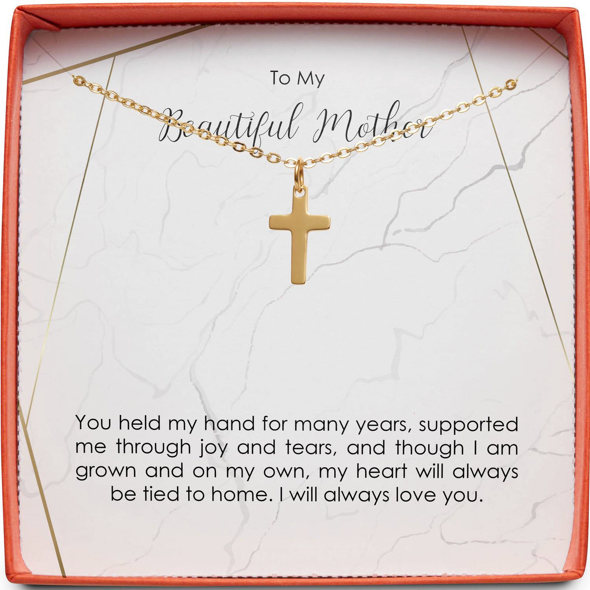 To My Beautiful Mother | Through Joy &amp; Tears | Cross Necklace