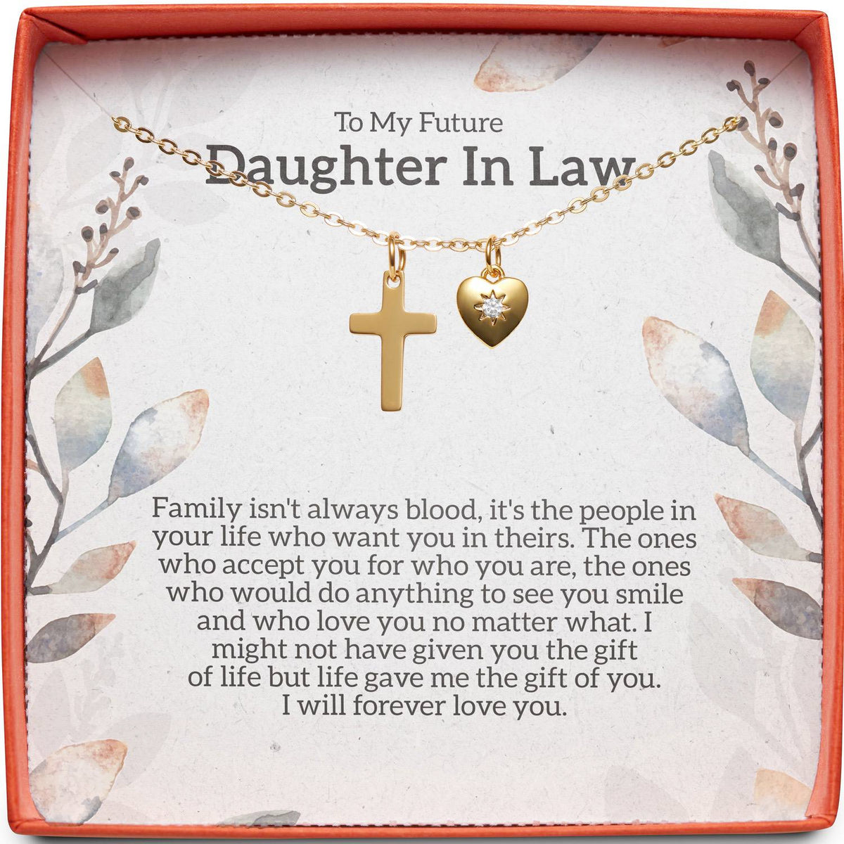 To My Future Daughter In Law | Family Isn&#39;t Always Blood | Cross Necklace