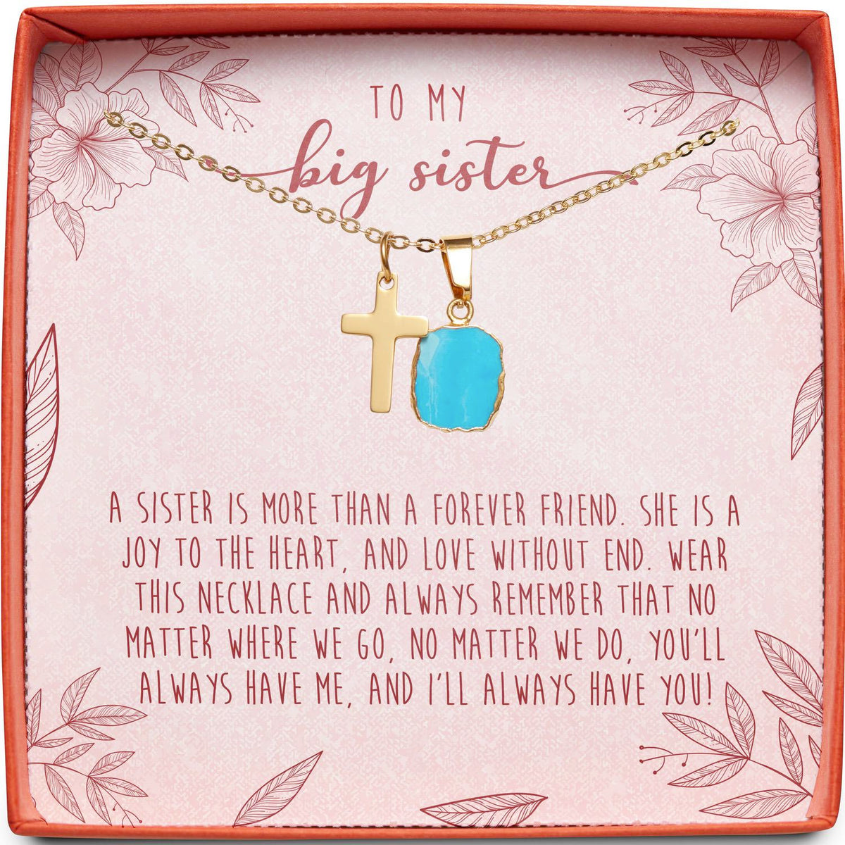 To My Big Sister | More Than a Forever Friend | Cross Necklace